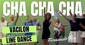 Vacilón ( Cha cha cha ) ★ Baile en Línea ★ Line Dance ★ Ballo di Gruppo ★ Choreo