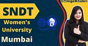SNDT Women's University Admissions | FEES | COURSES | CAMPUS | Full Review