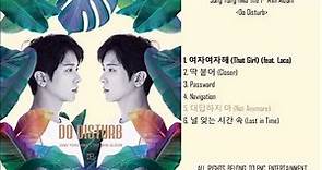 [Full Album] -Jung Yonghwa 정용화 -Do Disturb The 1st Mini Album