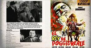 EL REY DE POGGIOREALE / IL REY DI POGGIOREALE / Película completa y en Español (1961)