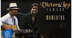 Victor & Leo - Momentos (Irmãos) [Vídeo Oficial]
