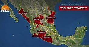 Warning issued for travel to Mexico