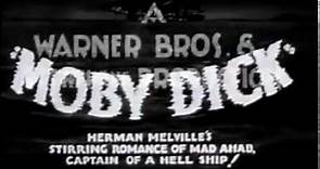 Moby Dick (Original Trailer)