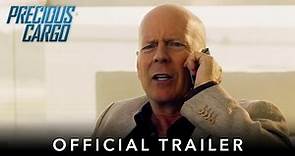 PRECIOUS CARGO | Official HD International Trailer | Starring Bruce Willis