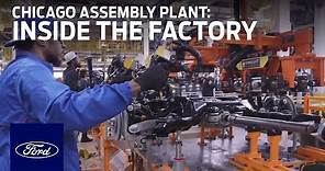 Chicago Assembly Plant: Inside the Factory | The Future of Ford and Transportation | Ford