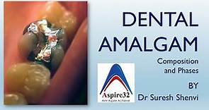 Dental Amalgam | Phases and Composition | Super Simplified