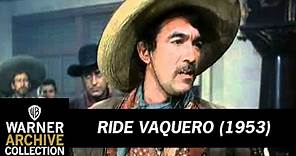 Preview Clip | Ride Vaquero | Warner Archive