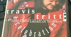 Travis Tritt - A Celebration, A Musical Tribute To The Spirit Of The Disabled American Veteran