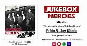 JUKEBOX HEROES - Mission (Official Audio)