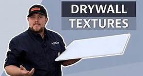 What are the types of Drywall Textures?