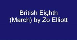 British Eighth (March) by Zo Elliott
