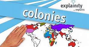 colonies explained (explainity® explainer video)