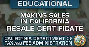 Understanding the Resale Certificate - Making Sales In California