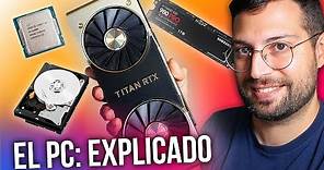 ¿Cómo funciona un PC y que hace cada pieza? | Componentes del ordenador explicados