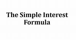 The Simple Interest Formula