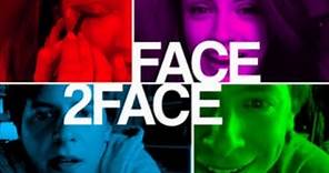 Face 2 Face (Free Full Movie) Teen Drama