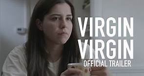 Virgin Virgin (2016) - Official Trailer (HD)