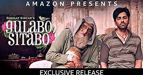 Gulabo Sitabo Full Movie HD 2020 | Ayushmann Khurrana With Amitabh Bachchan | Promotional Video