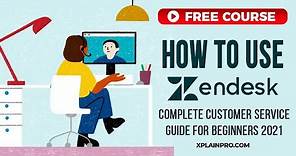 Zendesk Tutorial: Customer Service Software & Sales CRM