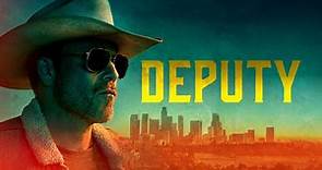 Deputy, serie tv: uscita, trama, cast, trailer e streaming
