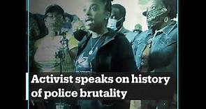 Activist Tamika Mallory speaks on history of police brutality in the US