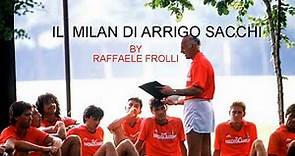Il Milan di Arrigo Sacchi: Principi di gioco.