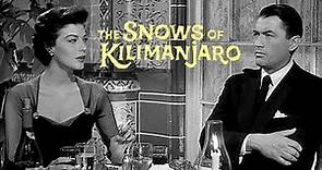 The Snows of Kilimanjaro - Full Movie | Gregory Peck, Susan Hayward, Ava Gardner, Hildegard Knef