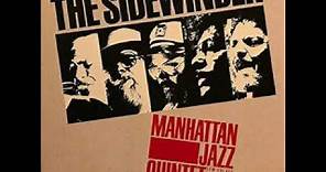 MANHATTAN JAZZ QUINTET - The Sidewinder (Album)