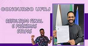 Resultado final do concurso UFRJ 2023 - entrega de documentos e exames - convocação para a posse