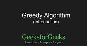 Introduction to Greedy Algorithms | GeeksforGeeks