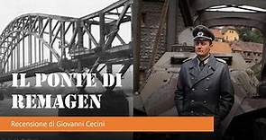 IL PONTE DI REMAGEN (1969) recensione di Giovanni Cecini