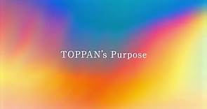 TOPPAN's Purpose Movie