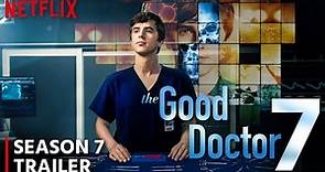The Good Doctor Season 7 Trailer | Release Date | Everything You Need ...