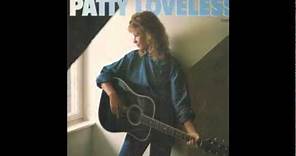 Patty Loveless - Sounds Of Loneliness