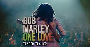 Bob Marley: One Love - Teaser Trailer