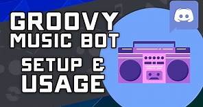 How to Install, Invite, & Use Groovy Music Bot on Discord