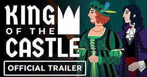 King of the Castle - Official Launch Trailer