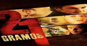 21 gramos (2003) | Película en Español