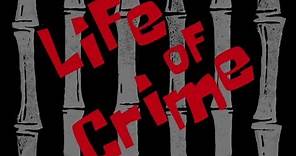 Life of Crime (Soundtrack)