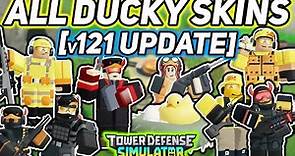 [v121 Update] ALL Ducky Skins Showcase - Tower Defense Simulator