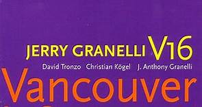 Jerry Granelli V16 - Vancouver '08