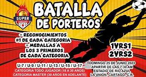 REGLAMENTO BATALLA PORTEROS 2023 / SUPER CAMPEONES