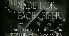 LAZO SAGRADO (MADE FOR EACH OTHER, 1939, Full Movie, Spanish, Cinetel)