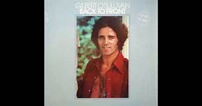 Gilbert O'Sullivan - Back To Front (1972) Part 1 (Full Album +)