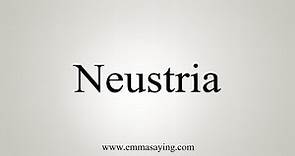 How To Say Neustria