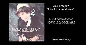 Nolwenn Leroy - Extrait Suite Sud Armoricaine