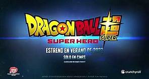 Dragon Ball Super: SUPER HÉROE - Trailer subtitulado (HD)