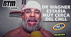 DR WAGNER JR muy CERCA del CMLL!! / LUCHA LIBRE CMLL