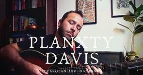 David Delarre - Planxty Davis (O’Carolan Arr. Nic Jones)
