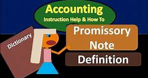 Promissory Note Definition - What is Promissory Note?